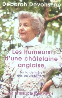 Emprunter Les humeurs d'une châtelaine anglaise / Par la dernière des soeurs Mitford livre
