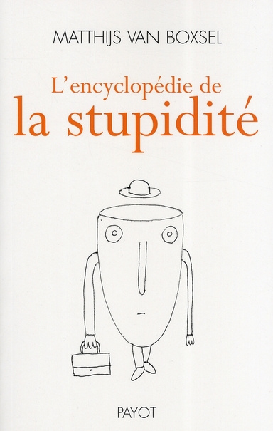 Emprunter L'encyclopédie de la stupidité livre