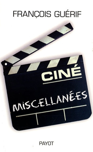 Emprunter Ciné Miscellanées livre