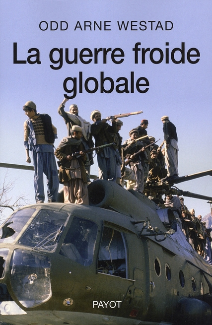 Emprunter La guerre froide globale. Le tiers-monde, les Etats-Unis et l'URSS (1945-1991) livre