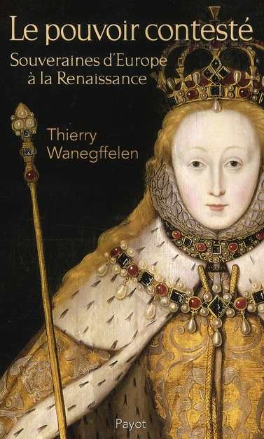 Emprunter Le pouvoir contesté. Souveraines d'Europe à la Renaissance livre