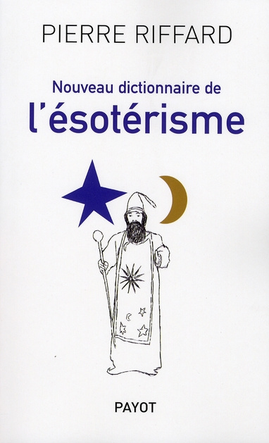Emprunter Nouveau dictionnaire de l'ésotérisme livre