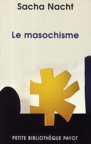 Emprunter Le masochisme livre