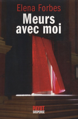 Emprunter Meurs avec moi livre