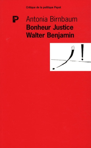 Emprunter Bonheur Justice Walter Benjamin. Le détour grec livre
