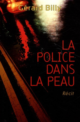 Emprunter La police dans la peau livre