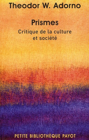 Emprunter Prismes / Critique de la culture et société livre