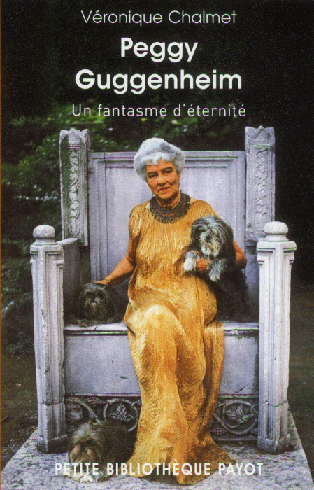 Emprunter Peggy Guggenheim. Un fantasme d'éternité livre