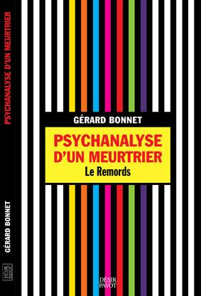 Emprunter Psychanalyse d'un meurtrier. Le remords livre