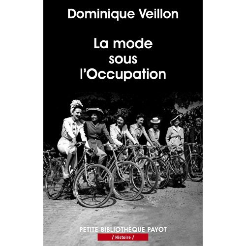 Emprunter La mode sous l'Occupation livre