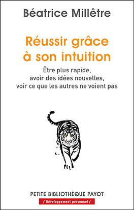Emprunter Réussir grâce à son intuition. Etre plus rapide, avoir des idées nouvelles, voir ce que les autres n livre