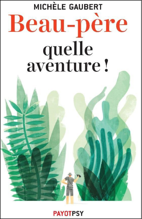 Emprunter Beau-père, quelle aventure ! livre