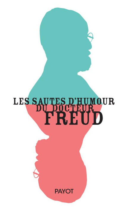 Emprunter Les sautes d'humour du docteur Freud livre