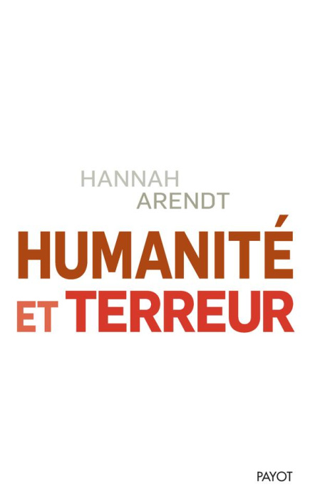 Emprunter Humanité et terreur. Et autres essais livre