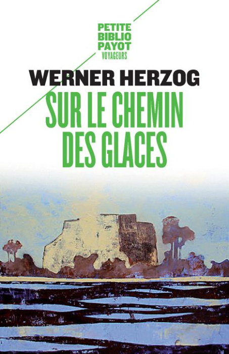 Emprunter Sur le chemin des glaces. Munich-Paris du 23-11 au 14-12-1974 livre
