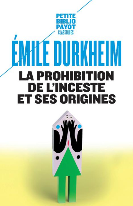 Emprunter La prohibition de l'inceste et ses origines livre