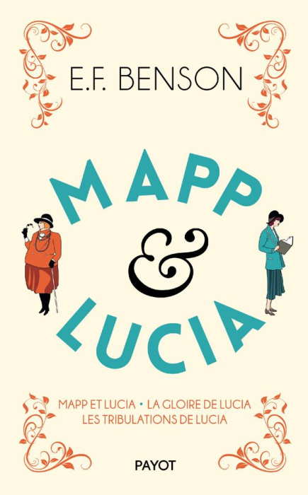 Emprunter Le Cycle de Mapp et Lucia Tome 2 : Mapp et Luccia ; La gloire de Lucia ; Les tribulations de Lucia livre