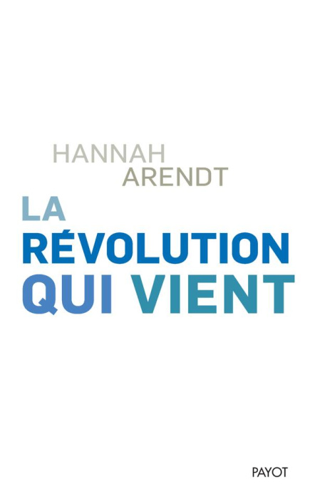 Emprunter La révolution qui vient livre