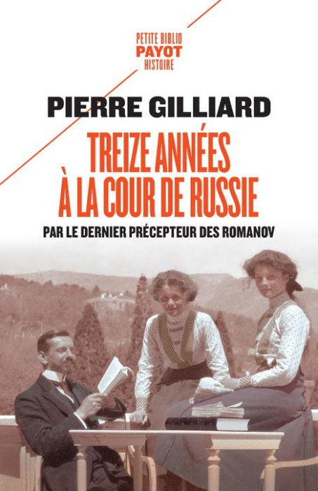 Emprunter Treize années à la cour de Russie. Par le dernier précepteur des Romanov livre
