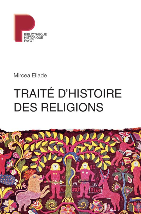 Emprunter Traité d'histoire des religions livre