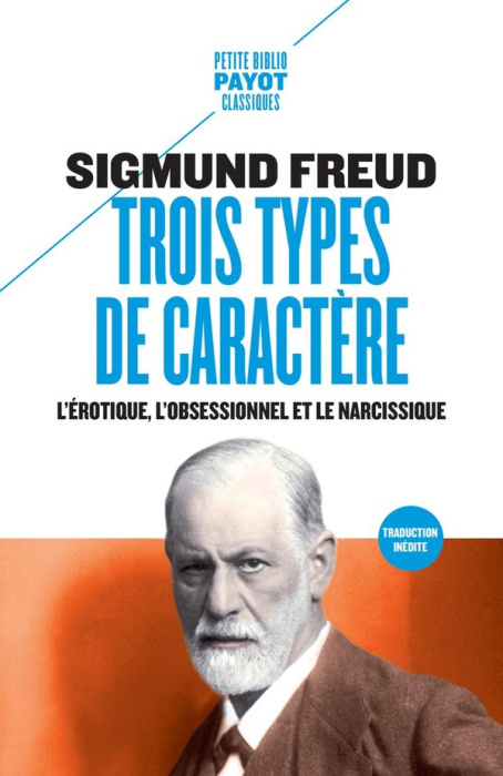 Emprunter Trois types de caractères. L'érotique, l'obsessionnel et le narcissique livre