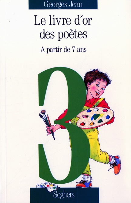 Emprunter Le Livre d'or des poètes Tome 3 : À partir de 7 ans livre