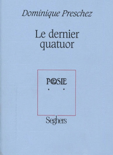 Emprunter Le dernier quatuor livre