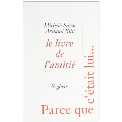 Emprunter Le livre de l'amitié d'Homère à Georges Brassens. Parce que c'était lui livre