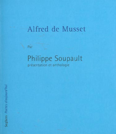 Emprunter Alfred de Musset. Présentation et anthologie livre