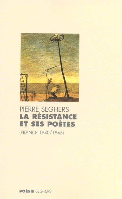 Emprunter La Résistance et ses poètes (France 1940-1945) livre
