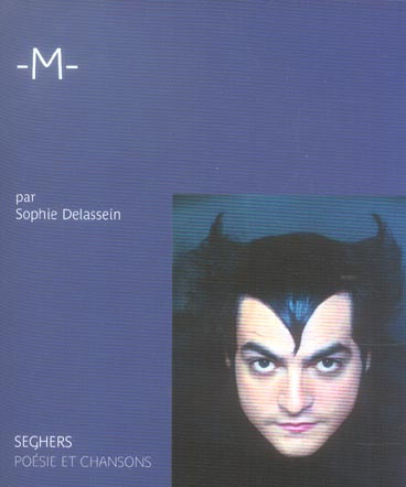 Emprunter -M-. Sa vie et ses chansons livre