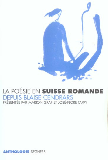 Emprunter La poésie en suisse romande depuis Blaise Cendrars livre