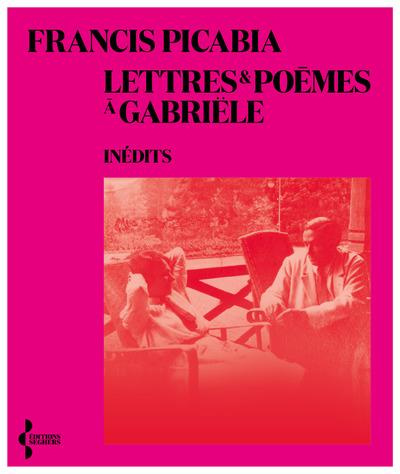 Emprunter Lettres et poèmes à Gabriële livre