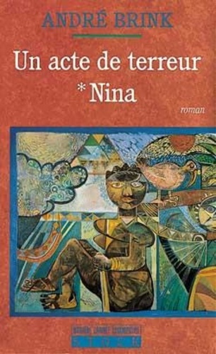 Emprunter UN ACTE DE TERREUR T1 - NINA livre