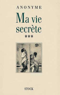 Emprunter Ma vie secrète. Tome 3 livre