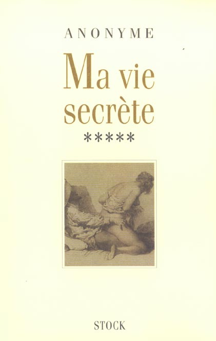 Emprunter Ma vie secrète. Tome 5 livre