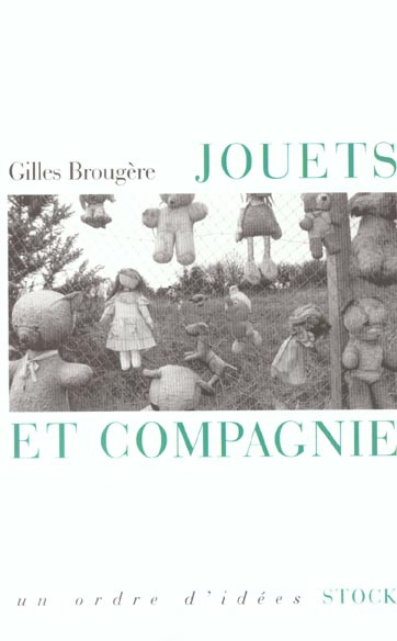 Emprunter Jouets et compagnie livre