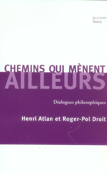 Emprunter Chemins qui mènent ailleurs. Dialogues philosophiques livre