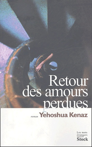 Emprunter Retour des amours perdues livre