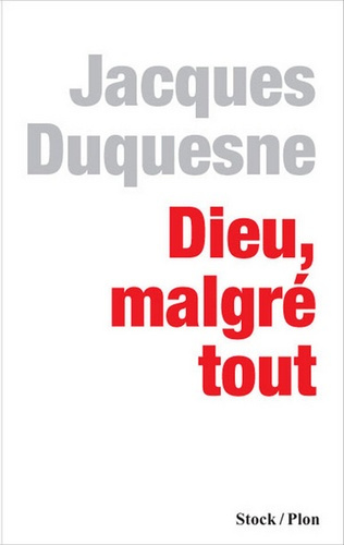 Emprunter Dieu, malgré tout livre