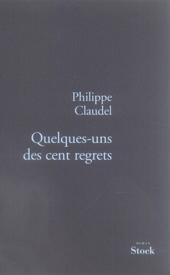 Emprunter Quelques-uns des cent regrets livre
