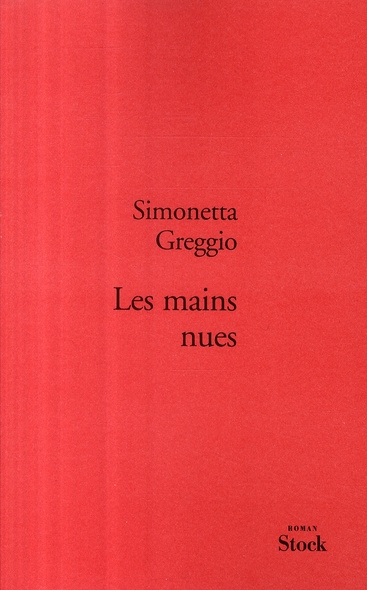 Emprunter Les mains nues livre
