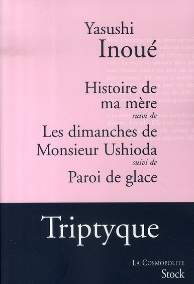 Emprunter Histoire de ma mère, Les dimanches de Monsieur Ushioda, Paroi de glace livre