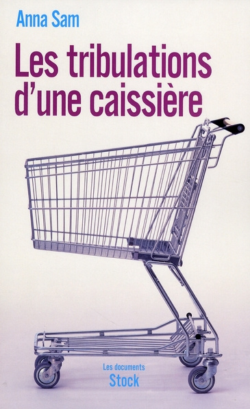 Emprunter Les tribulations d'une caissière livre
