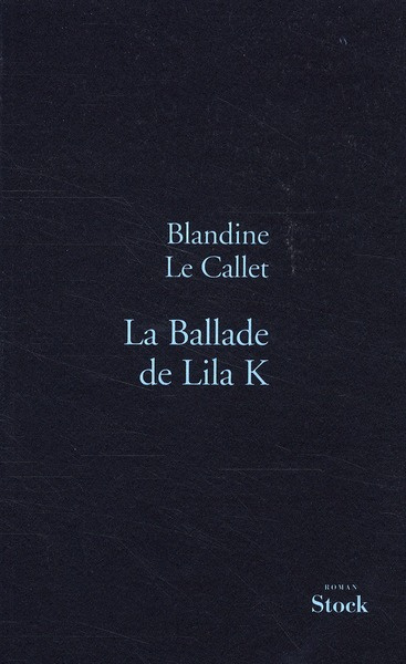 Emprunter La Ballade de Lila K livre