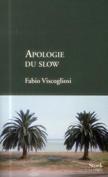 Emprunter Apologie du slow livre