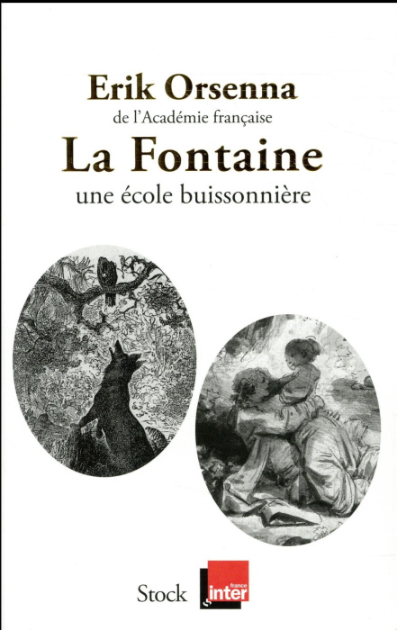 Emprunter La Fontaine. 1621-1695, une école buissonnière livre