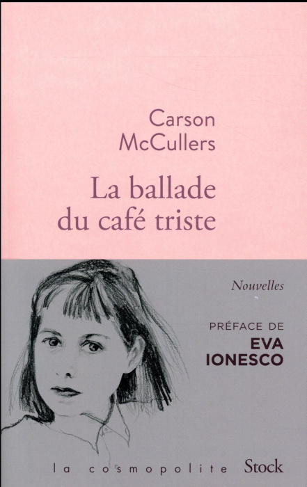 Emprunter La ballade du café triste. Et autres nouvelles livre