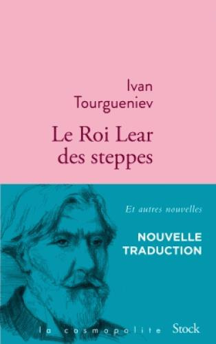 Emprunter Le Roi Lear des steppes. Et autres nouvelles livre