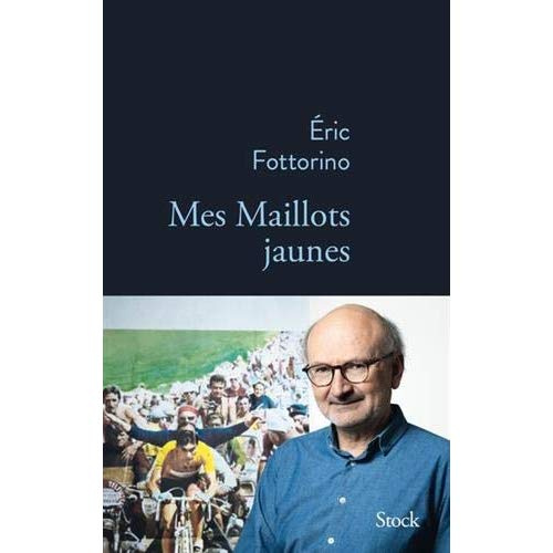Emprunter Mes maillots jaunes livre